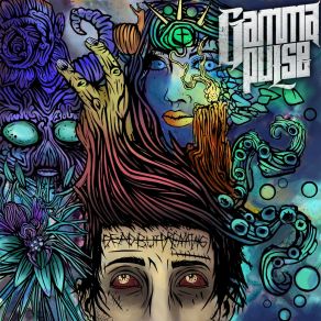 Download track Dead But Dreaming Gamma Pulse