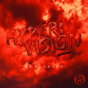 Download track Red Skies (Matchy Remix) HypervisionMatchy