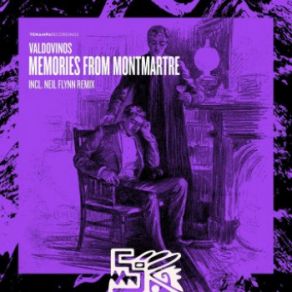 Download track Memories From Montmartre (Neil Flynn Hats Off Remix) Valdovinos