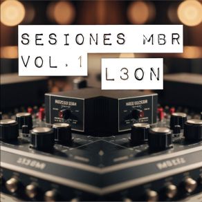 Download track Pródigo - Sesiones Mbr L3ON