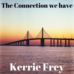 Download track The Incongruous Bridge Kerrie Frey