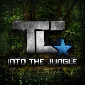 Download track Into The Jungle TC