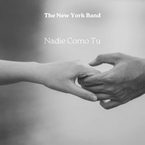 Download track Nadie Como Tu (Versión Salsa) The New York Band