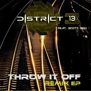 Download track Throw It Off (Aretho Remix) District 13Thomas Ahrensmann