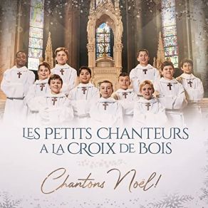 Download track Minuit Chrétien Les Petits Chanteurs A La Croix De Bois