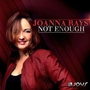 Download track Not Enough (Alex Xela & Eddy Nick) Joanna Rays