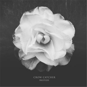 Download track Corrode Crow Catcher