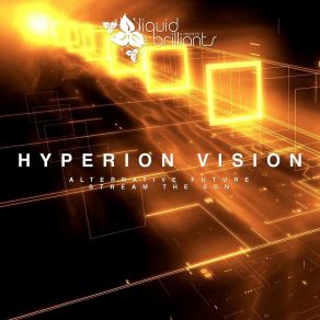 Download track Stream The Sun Hyperion Vision