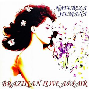 Download track Do You Know The Way To San Jose Brazilian Love Affair