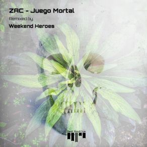 Download track Juego Mortal Zac