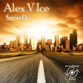 Download track Sunrise City Alex V Ice