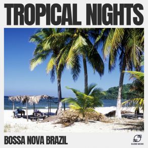 Download track Smooth Bossa Bossa Nova Brazil