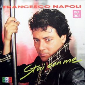 Download track Stai Con Me (Special Italian Power Remix) Francesco Napoli