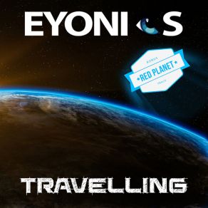 Download track Travelling (Slow Oldschool Mix) Eyonics