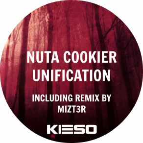 Download track Unification (Original Mix) Nuta Cookier