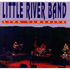 Download track As Long As I'M Alive Little River Band