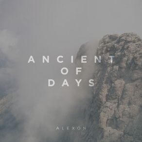 Download track Ancient Of Days Alexon