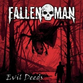 Download track Evil Deeds (Icon Mix) Fallen Man