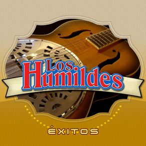 Download track Los Viejos Amores Los Humildes