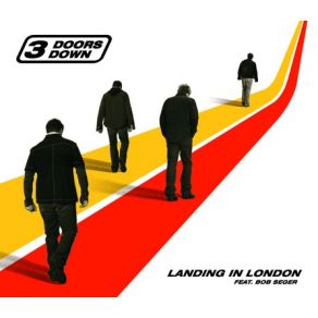 Download track Landing In London (Radio Edit) 3 Doors Down