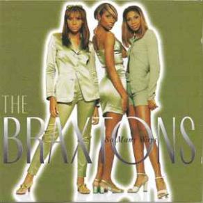 Download track Only Love The Braxtons