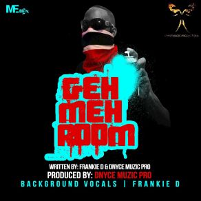 Download track Geh Meh Room Frankie D