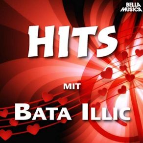 Download track Die Welt Ist Voller Liebe Bata Illic