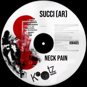 Download track Neck Pain Succi (AR)