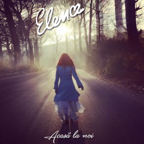 Download track Acas? La Noi Elena