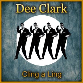 Download track The Time Has Come Dee Clark