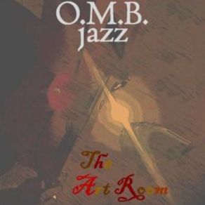 Download track Rhythm And Jazz O. M. B. Jazz