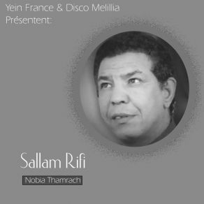 Download track Nobia Thamrach Sallam Rifi