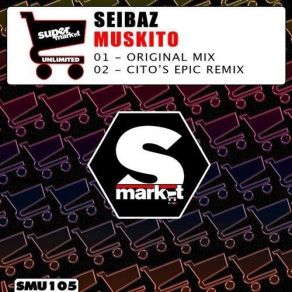 Download track Muskito (Original Mix) Seibaz