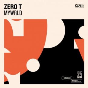 Download track MY WRLD 4EVR Zero-T