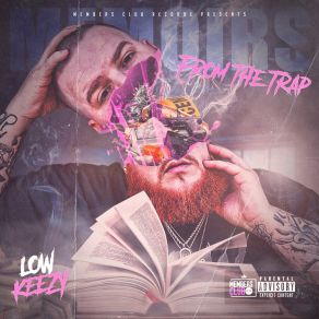 Download track Memoirs From The Trap (Intro) Low KeezyBeeJayBiggz