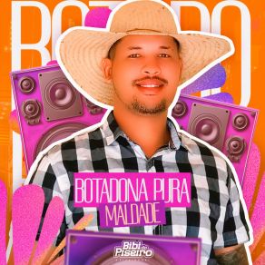 Download track Botadona Pura Maldade Bibi Do Piseiro