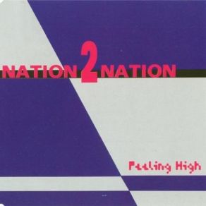 Download track I Want To Move You (Bright Version) Nation 2 Nation