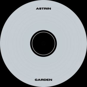 Download track Garden (Radio Edit) Astrin