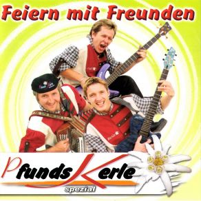 Download track Feiern Mit Freunden Pfunds-Kerle