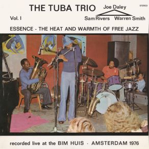 Download track Essence, Part 4 (Dramatic Intrusion Of A Second Tenor Sax) The Tuba Trio