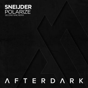 Download track Polarize (Second Sine Remix) Sneijder