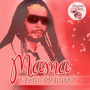 Download track Mama Lymie Murray