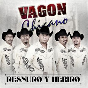 Download track Cada Vez Que Te Miro Vagon Chicano