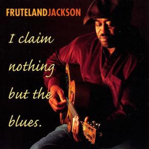 Download track Pearlie's Blues Fruteland Jackson