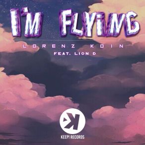 Download track I'm Flying (Radio Edit) Lion D