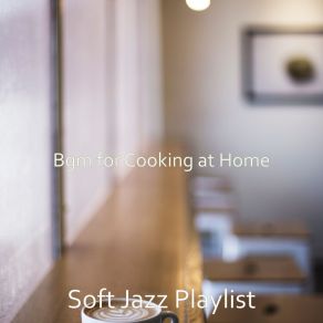 Download track Contemporary Music For Social Distancing Soft Jazz Playlist