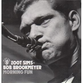 Download track Lullaby Of The Leaves Zoot Sims, Bob Brookmeyer