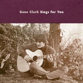 Download track Past Tense Gene Clark