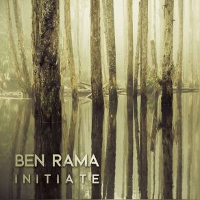 Download track Initiate Ben Rama