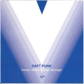 Download track Harder, Better, Faster, Stronger (Album Edit)  Daft Punk